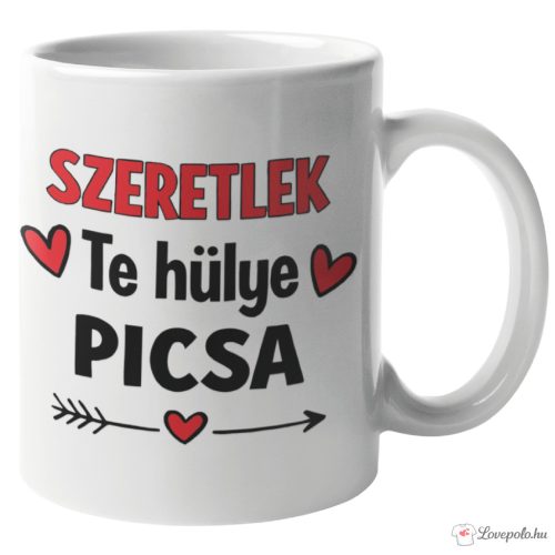 Szeretlek te hülye bögre