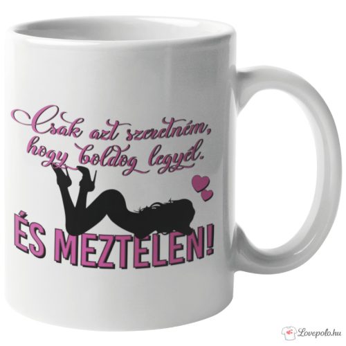 Boldog és meztelen bögre