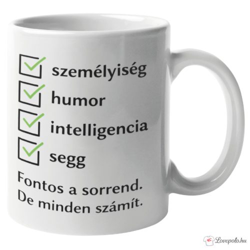 Fontos a sorrend bögre