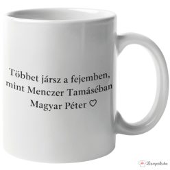 Többet jársz  bögre