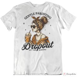 Gentle Parenting póló