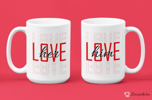 Love Her, Him páros bögrék
